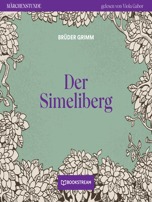 cover image of Der Simeliberg--Märchenstunde, Folge 79